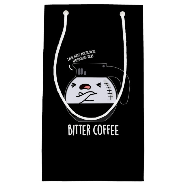 Bitter Coffee Funny Food Puff Dark BG Kleine Geschenktüte (Vorderseite)