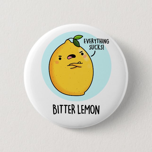 Bitter Lemon Funny Fruit Pun Button (Vorderseite)