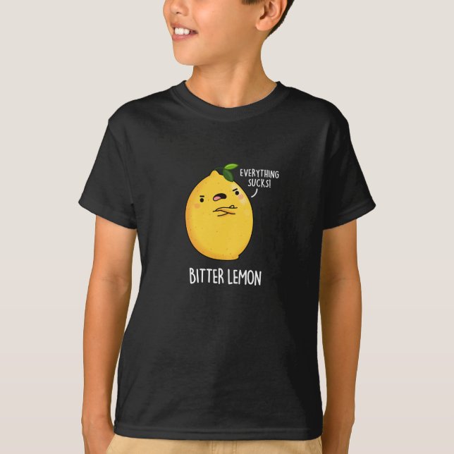 Bitter Lemon Funny Fruit Pun Dark BG T-Shirt (Vorderseite)