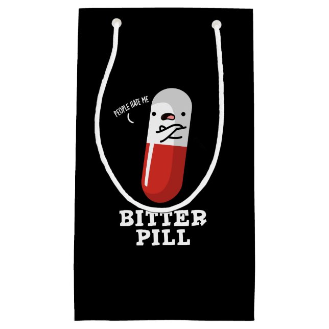 Bitter Pill Funny Medicine Pun Dark BG Kleine Geschenktüte (Vorderseite)