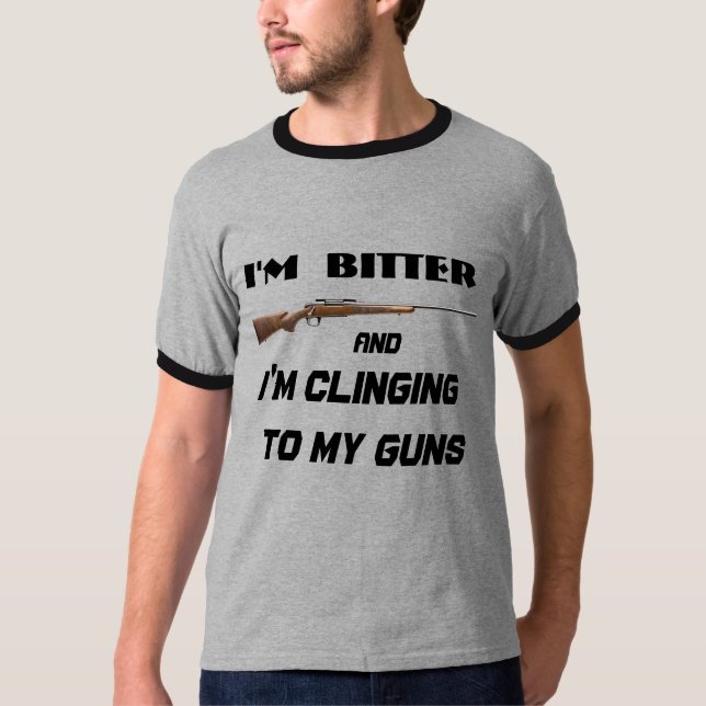 Bittere Clinger lustige politische Satire T-Shirt (Vorderseite)