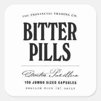 Bittere Pillen - Apothekenetikett Quadratischer Aufkleber
