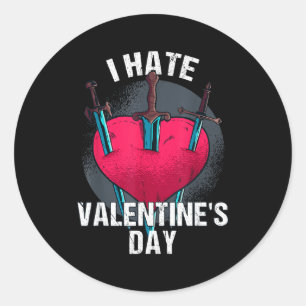 Bitterer Anti Valentinstag Hasser Ich hasse Valent Runder Aufkleber