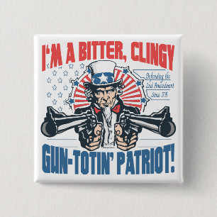 Bitterer, Clingy Gewehr-Toting Patriot-Uncle Sam Button