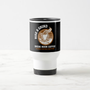 Bitterer Extrakaffee für verärgerte Angestellte Reisebecher