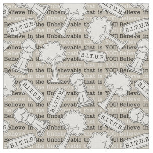 BITUB-Muster (Glauben an das Unglaubliche) Stoff