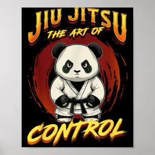 BJJ Die Kunst der Kontrolle - Grappling Jiu Jitsu Poster