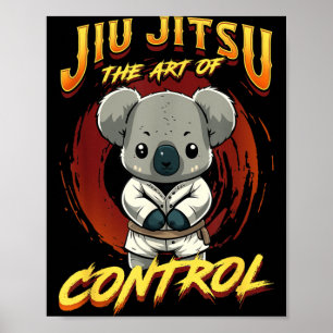 BJJ Die Kunst der Kontrolle - Grappling Jiu Jitsu Poster
