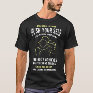 BJJ Edit Text Push Sie sich selbst brasilianischer T-Shirt