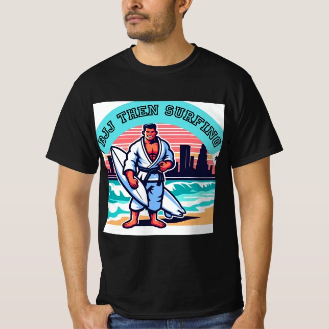 bjj gi train dann surfen Beach Lifestyle T - Shirt (Vorderseite)