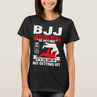BJJ Is Not The Art Of Hitting Jiu Jitsu 4 T-Shirt