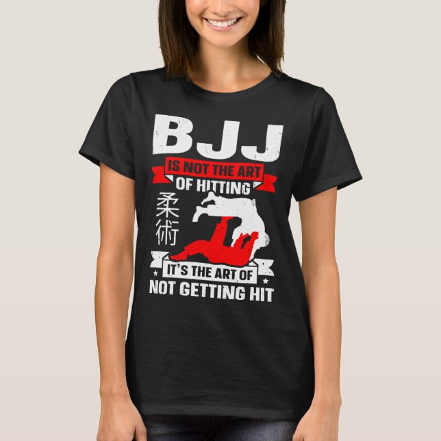 BJJ Is Not The Art Of Hitting Jiu Jitsu 4 T-Shirt (Vorderseite)