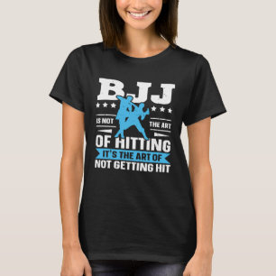 BJJ ist nicht die Kunst des Schlagens Jiu Jitsu 3 T-Shirt