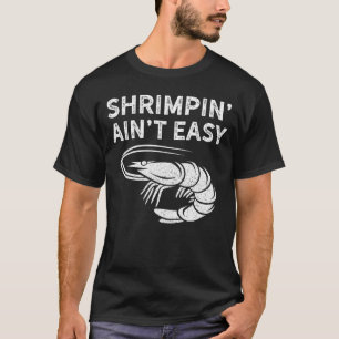 BJJ Shrimpin Aint einfaches helles Shirt für Jiu