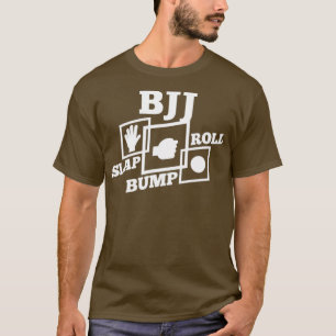 BJJ Slap Bump Roll brasilianischer Jiu Jitsu Gesch T-Shirt