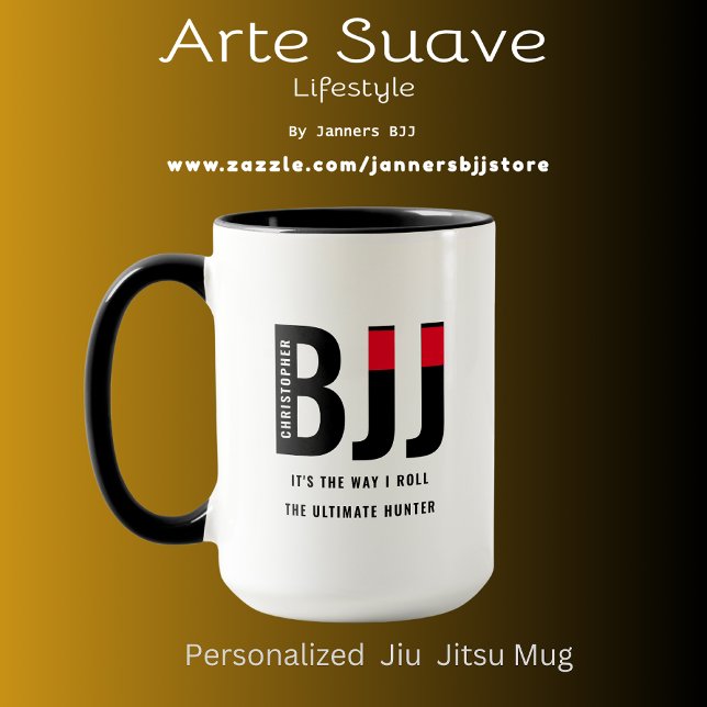 BJJ Way I Roll Fügen Sie Ihren Namen Jiu Jitsu Bla Tasse (Large 15oz BJJ personalized coffee mug white with black handle and interior.)