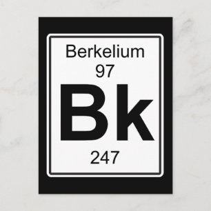 Bk - Berkelium Postkarte