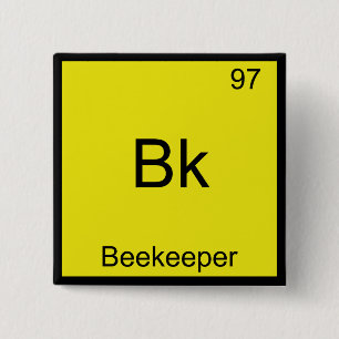 Bk - Imker Lustiges Chemie-Element-Symbol T-Shirt Button