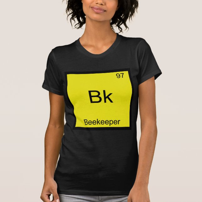 Bk - Imker-lustiges Chemie-Element-Symbol-T-Shirt T-Shirt (Vorderseite)