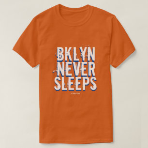 BKLYN NIE SCHLAFEN (Variante) - Ein MisterP-Shirt T-Shirt