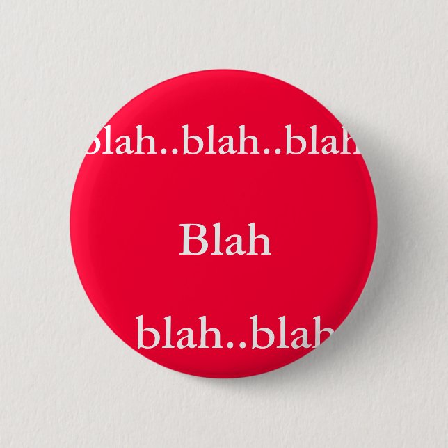 Blabla - Blabla. .blah. , Blabla. .blah. .blah Button (Vorderseite)