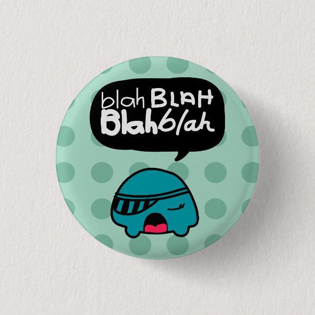 Blabla Blabla Knopf durch BashCany Button (Vorderseite)