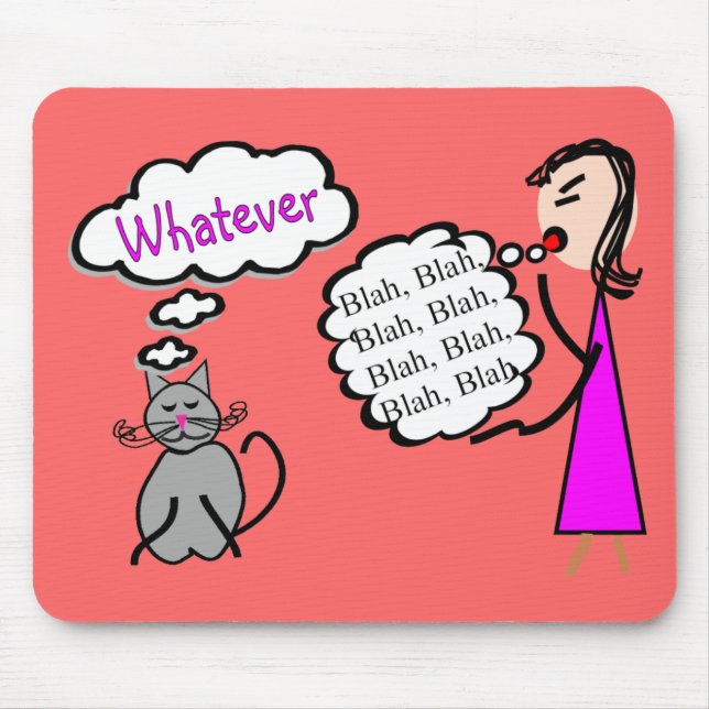 "Blabla - Blabla--Was auch immer! Mousepad (Vorne)