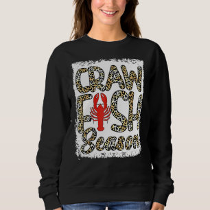 Blached Craw Fish Season Leopard Crawfish Boil Lo Sweatshirt