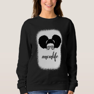 Blached Mama Life Soccer Sport Messy Bun Hair Moth Sweatshirt