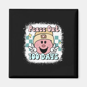 Blached Peace Out 100 Days of School Smile Face 1 Magnet