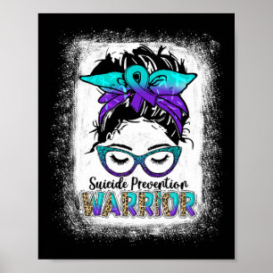 Blached Suicide Prevention Awareness Week Messy B Poster