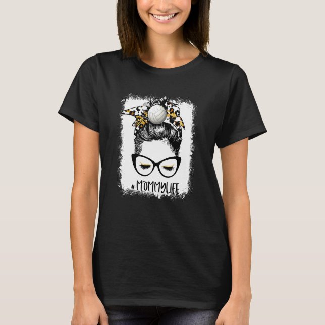 Blached Volleyball Mommy Life Leopard Messy Bun G T-Shirt (Vorderseite)