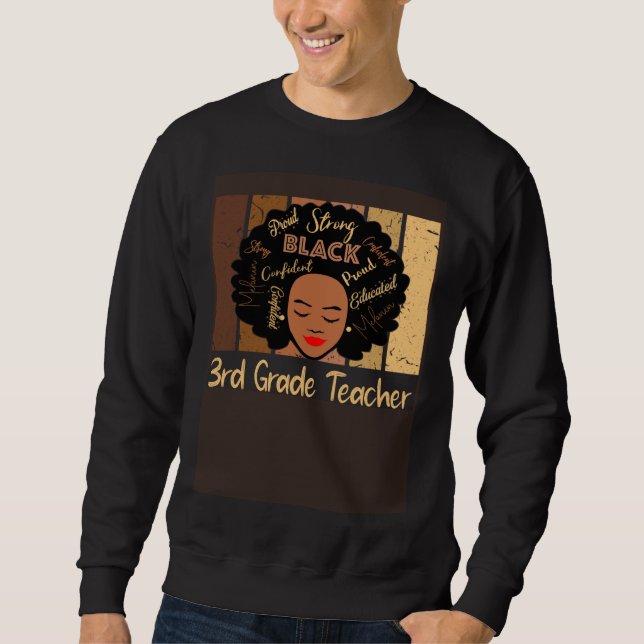 Black 3rd Grade Teacher Love African American Sweatshirt (Vorderseite)
