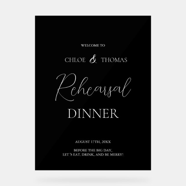 Black Acrylic Rehearsal Dinner Welcome Sign Acrylschild (Vorderseite)