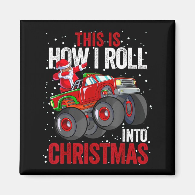 Black African American Santa Claus Monster Truck C Magnet (Vorne)