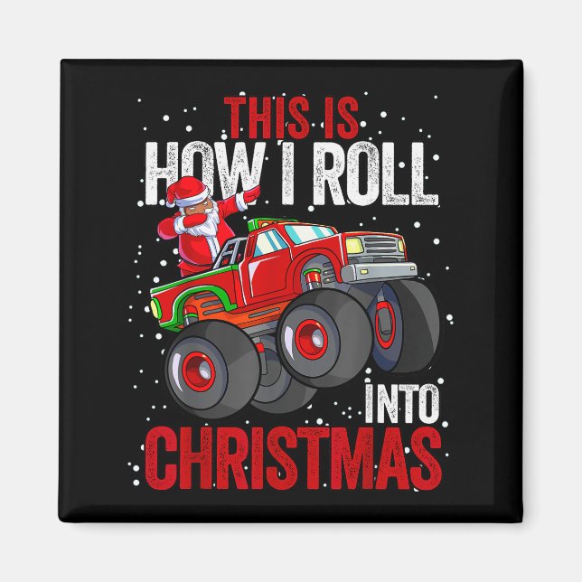 Black African American Santa Claus Monster Truck C Magnet (Vorne)