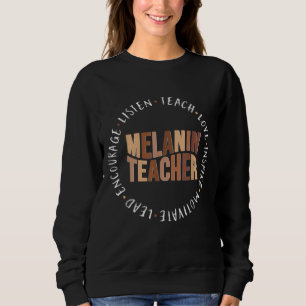 Black Afro African Teacher Black History Montag Me Sweatshirt
