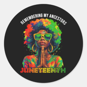 Black Afro Juneteenth Gedenken an meine Vorfahren  Runder Aufkleber