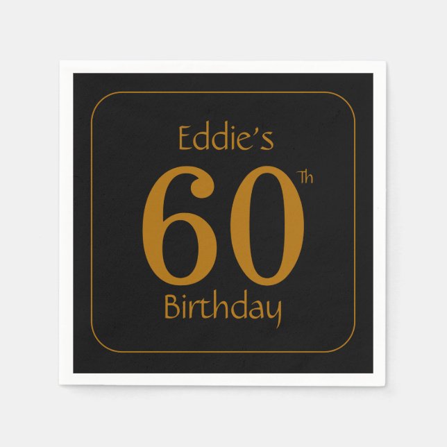 Black and Gold 60th Birthday Party  Serviette (Vorderseite)