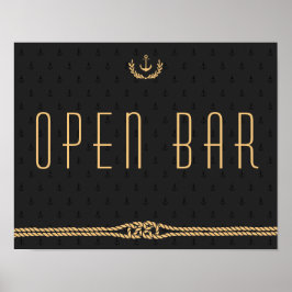 Black and Gold Nautical Wedding Open Bar Sign Poster