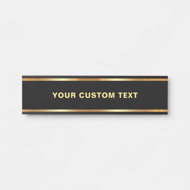 Black And Gold Template Elegant Your Custom Text Türschild (Vorderseite )