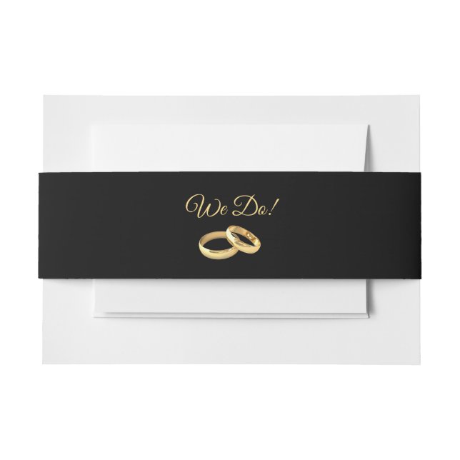 Black and Gold-We Do-Wedding Einladungsbanderole (Vorderseite Beispiel)