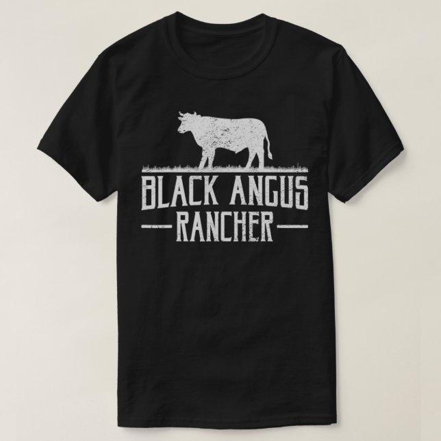 Black Angus Kuh Rancher Funny Beef Rind Fleisch we T-Shirt (Design vorne)