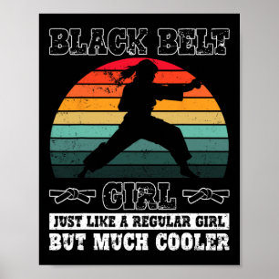 Black Belt Girl Karate Black Belt Werbeaktion Blac Poster