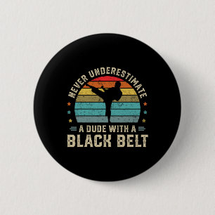 Black Belt Martial Arts Karate Jiu Jitsu Taekwondo Button