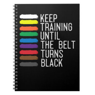 Black Belt Motivation Taekwondo Jiu Jitsu Karate Notizblock