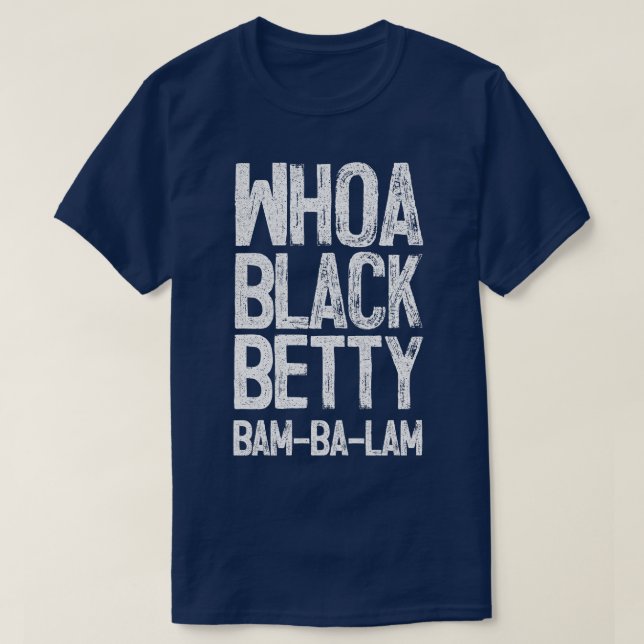 Black Betty Ram Jam T-Shirt (Design vorne)