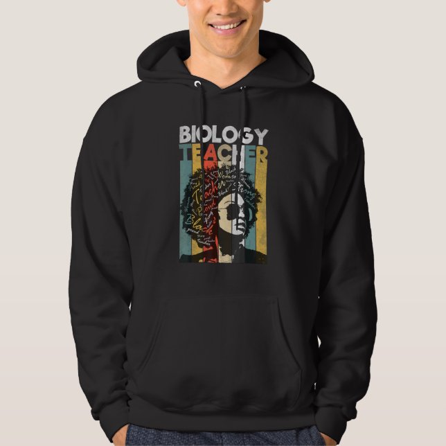 Black Biology Teacher Pride Black Woman Natural Af Hoodie (Vorderseite)