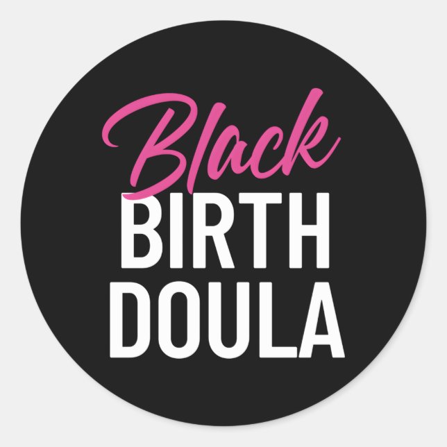 Black Birth Doula Definition African American Runder Aufkleber (Vorderseite)