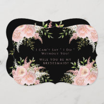 Black Blush Pink Florals meine Bridesmaid